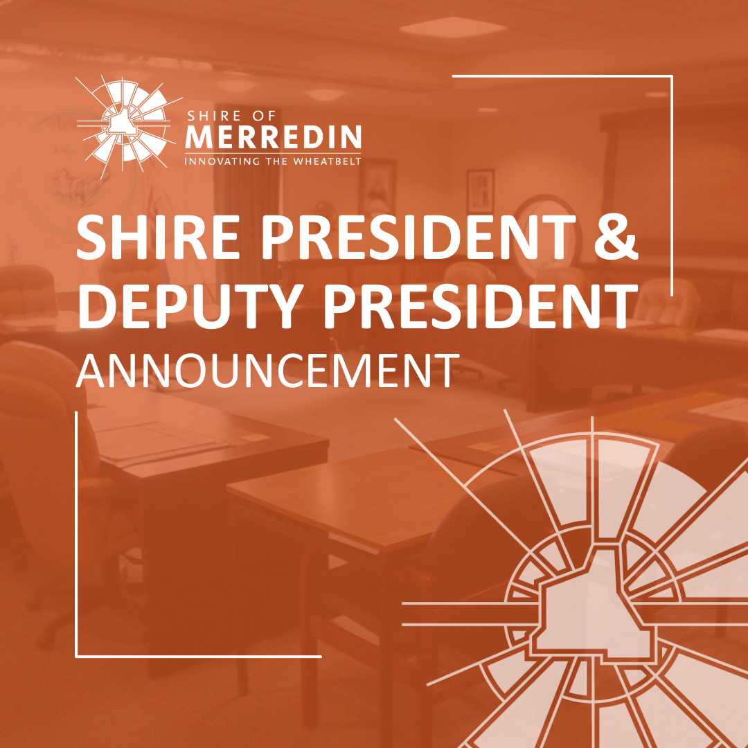 SHIRE PRESIDENT & DEPUTY PRESIDENT ANNOUNCEMENT